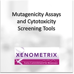 Xenometrix: Mutagenicity Assays and Cytotoxicity Screen Tools